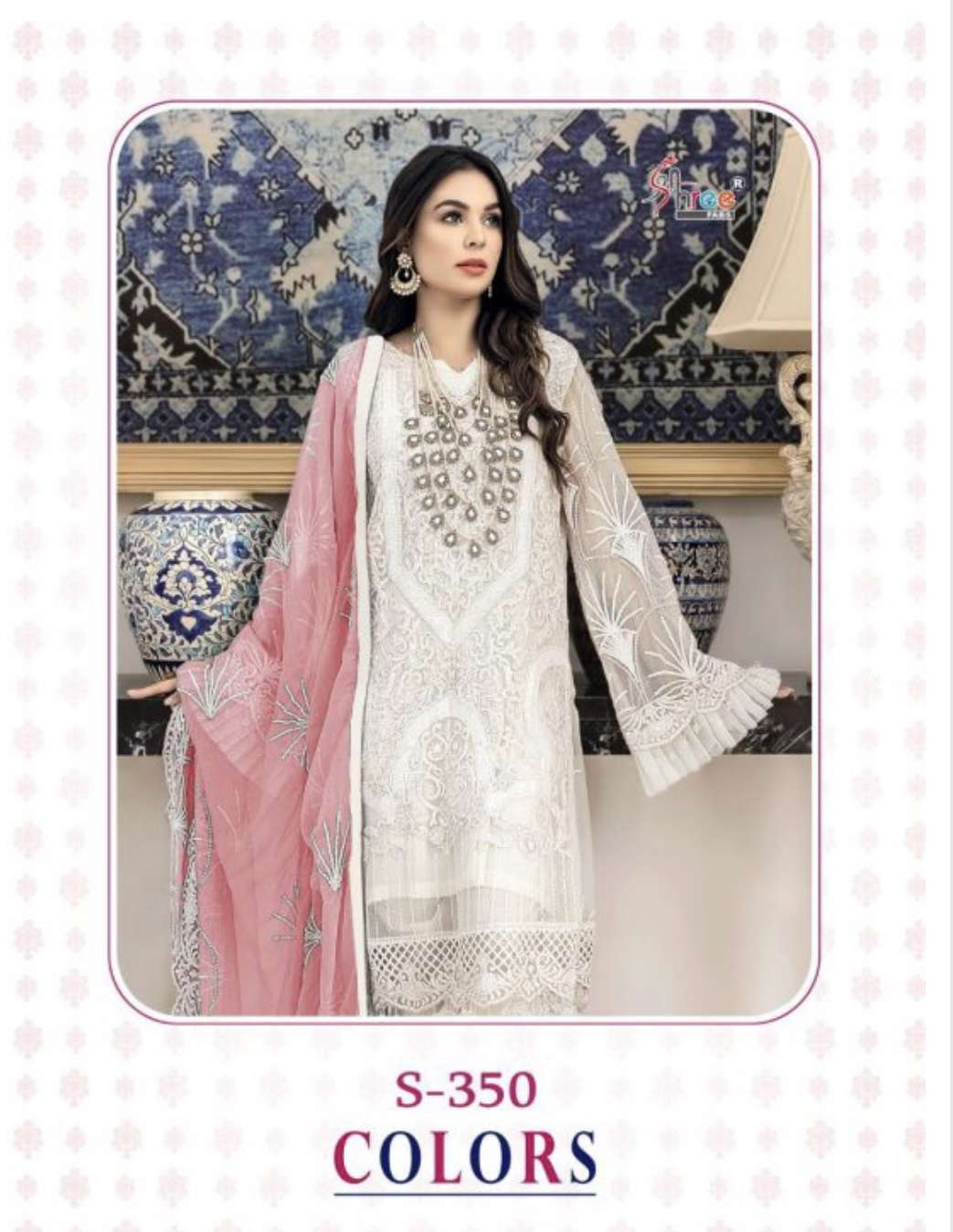 SHREE FABS PRESENTS S 350 COLORS NET WITH EMBROIDERY WHOLESALE PAKISTANI SUITS
