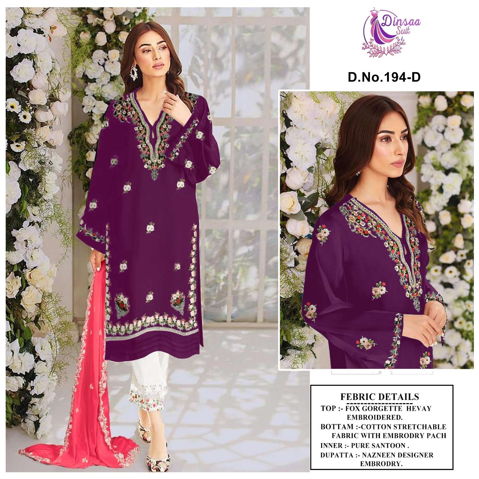 DINSAA SUITS PRESENTS 194 A TO D HEAVY GEORGETTE WITH EMBROIDERY WHOLESALE PAKISTANI SUIT